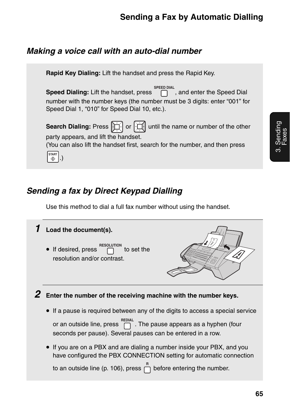 Sending a fax by automatic dialling, Sending a fax by direct keypad dialling, Making a voice call with an auto-dial number | Sharp FO-IS115N User Manual | Page 70 / 165