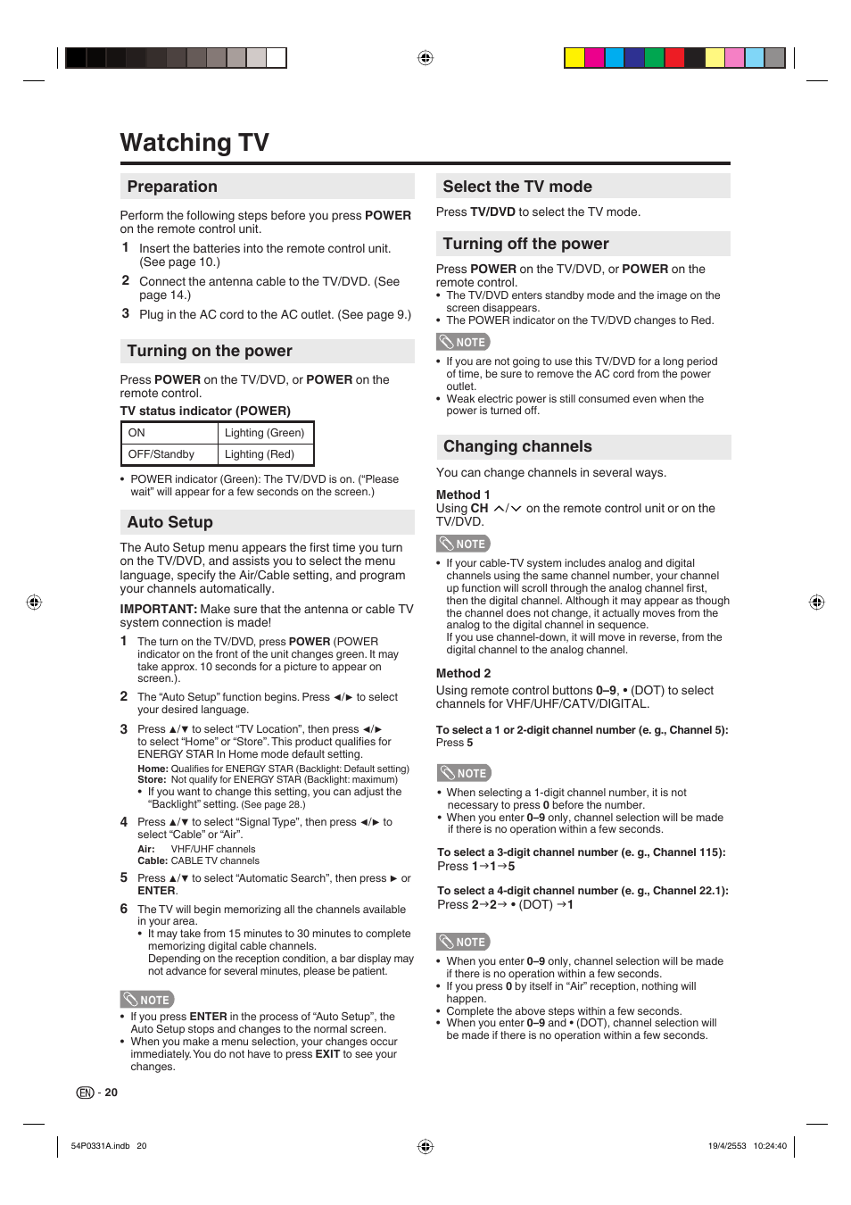 Watching tv, Changing channels, Turning on the power | Auto setup, Preparation, Select the tv mode, Turning off the power | Sharp AQUOS LC-32DV28UT User Manual | Page 22 / 43