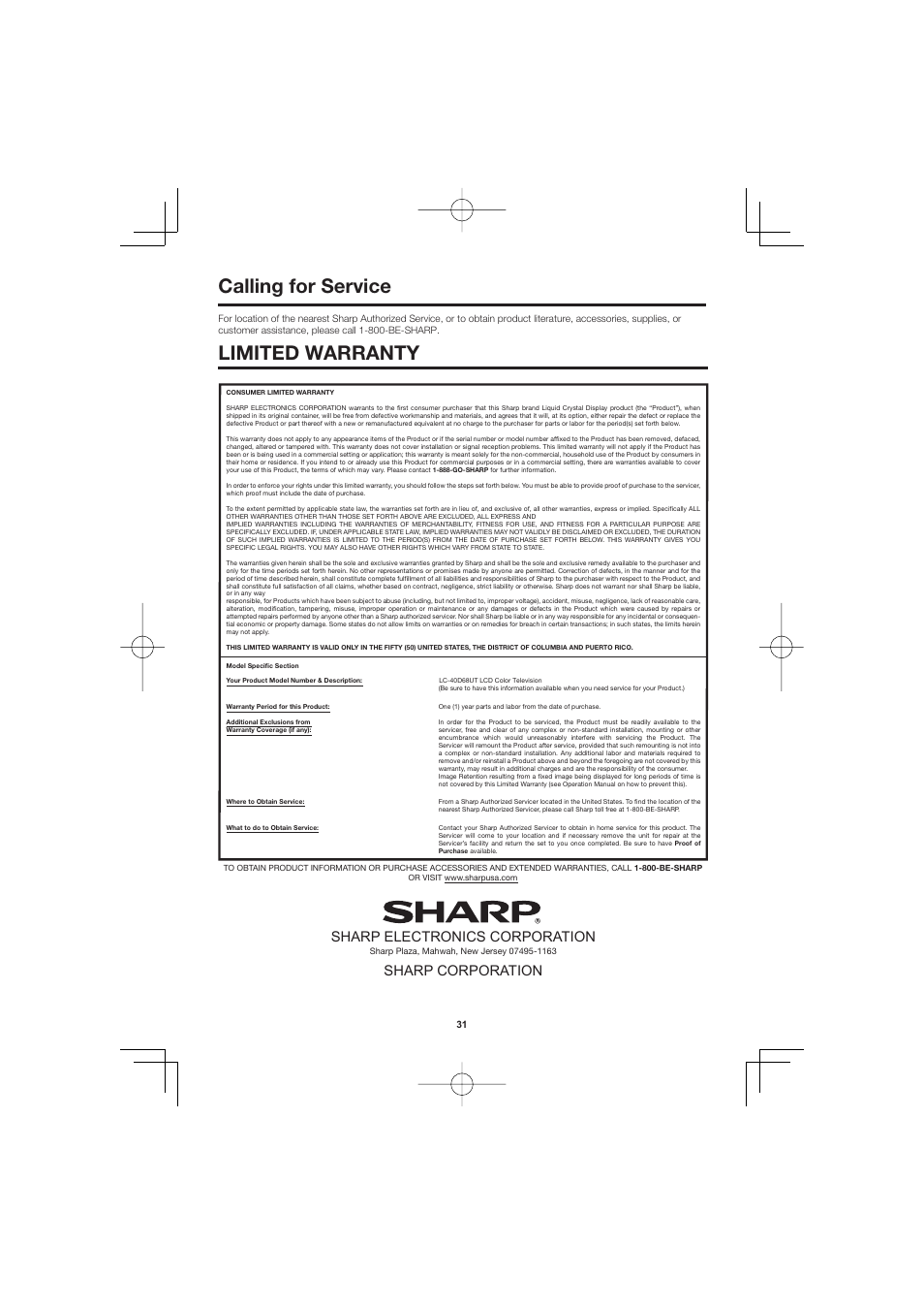 Calling for service, Limited warranty, Calling for service limited warranty | Sharp electronics corporation, Sharp corporation | Sharp AQUOS LC-40D68UT User Manual | Page 31 / 31
