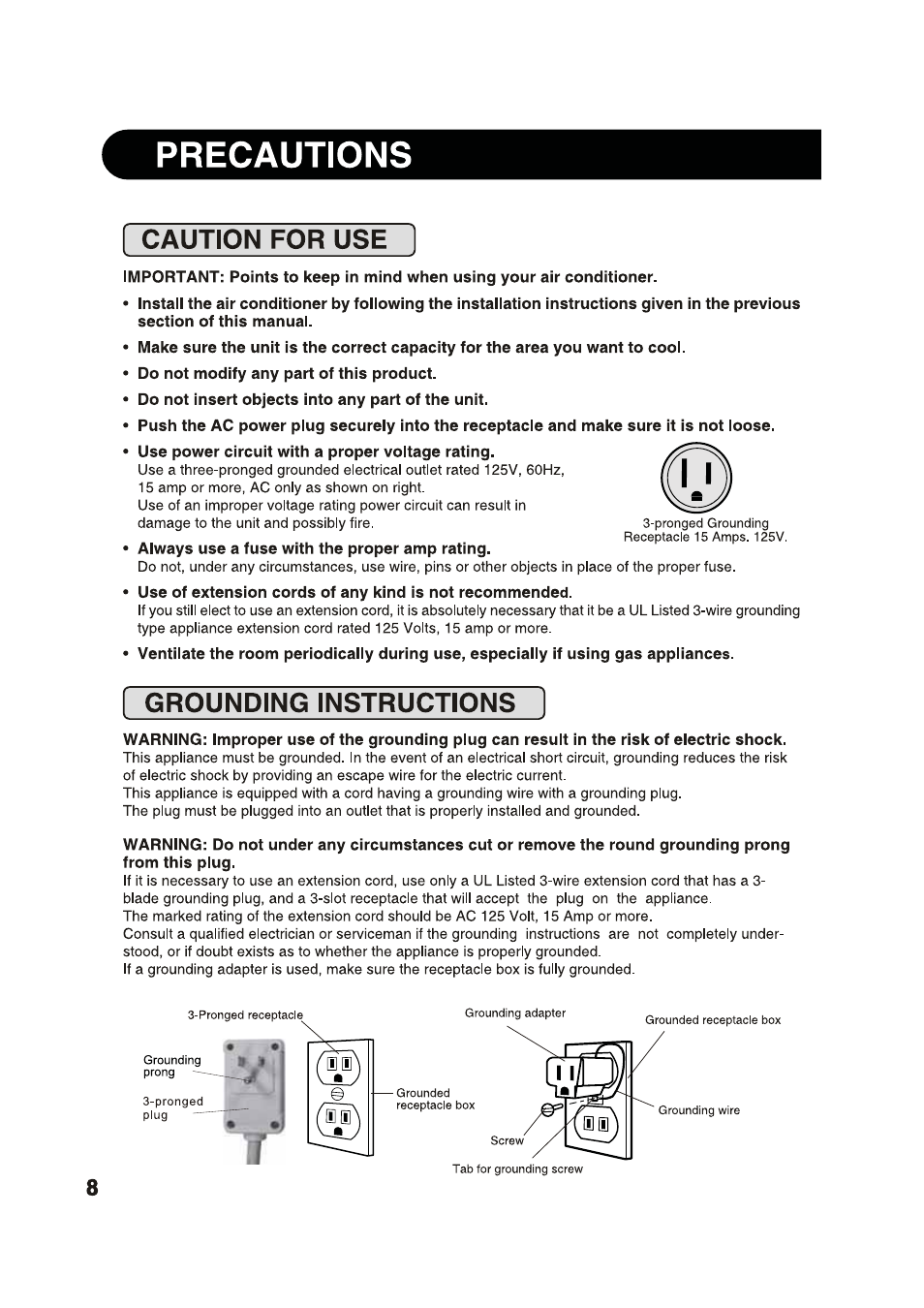 Precautions, Do not modify any part of this product, Do not insert objects into any part of the unit | Use power circuit with a proper voitage rating, Caution for use, Grounding instructions | Sharp 2020215A0343 User Manual | Page 8 / 20