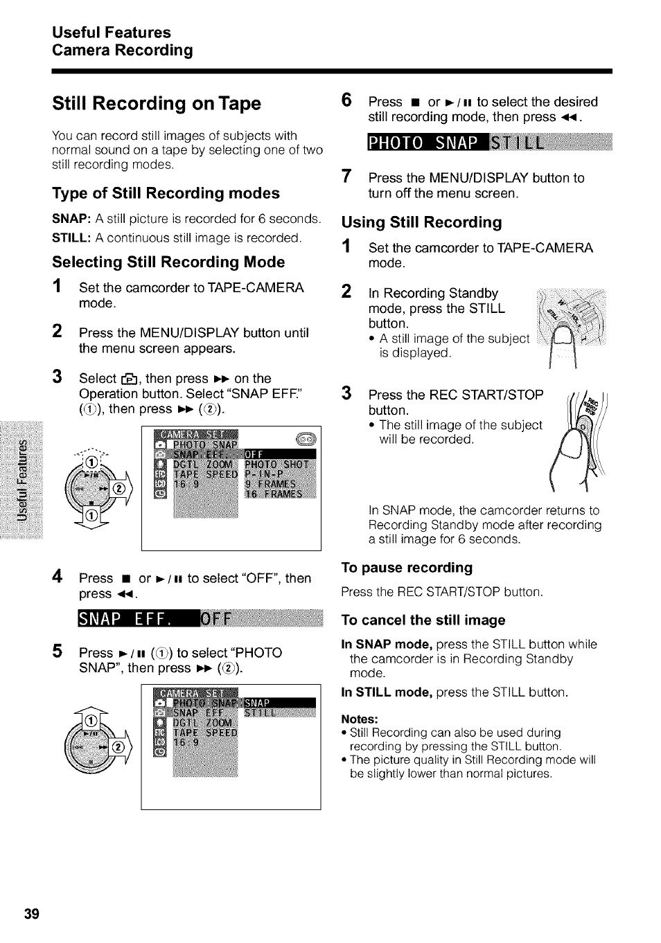 Still recording on tape, To pause recording, To cancel the still image | Useful features camera recording | Sharp VIEWCAM VL-WD650U User Manual | Page 54 / 120