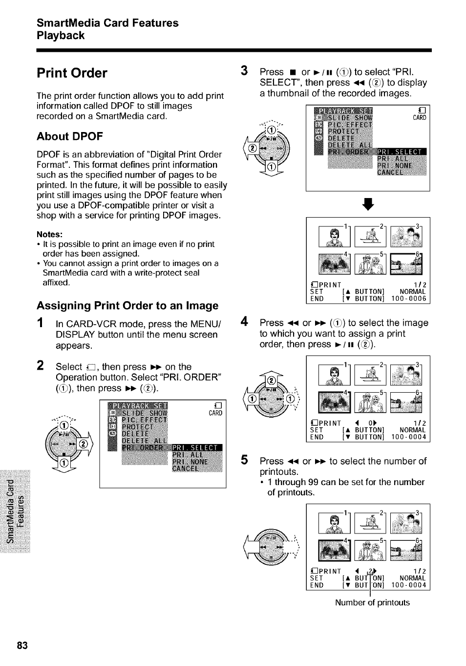 Print order, Smartmedia card features playback s | Sharp VIEWCAM VL-WD650U User Manual | Page 98 / 120