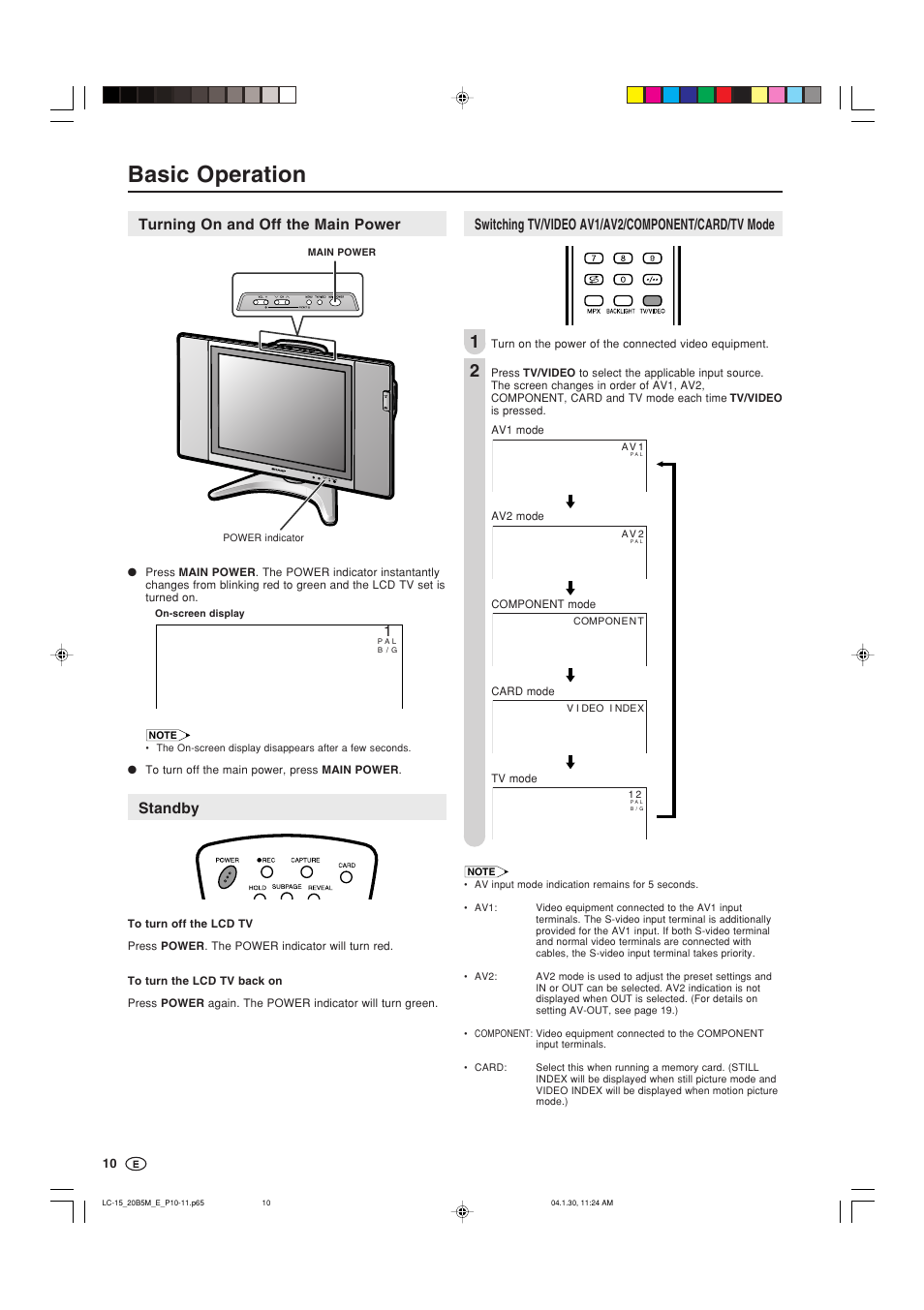 Basic operation, Standby, Turning on and off the main power | Switching tv/video av1/av2/component/card/tv mode | Sharp AQUOS LC-20B5M User Manual | Page 11 / 61