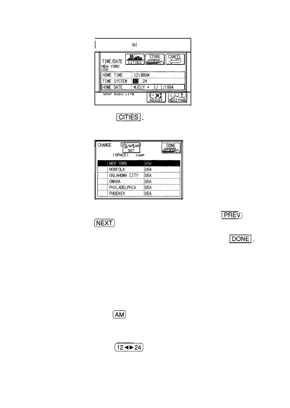 Touch a list of cities appears, If the desired city is not displayed, press, Press [next). press to select the time system | Sharp IQ-8900 User Manual | Page 51 / 322