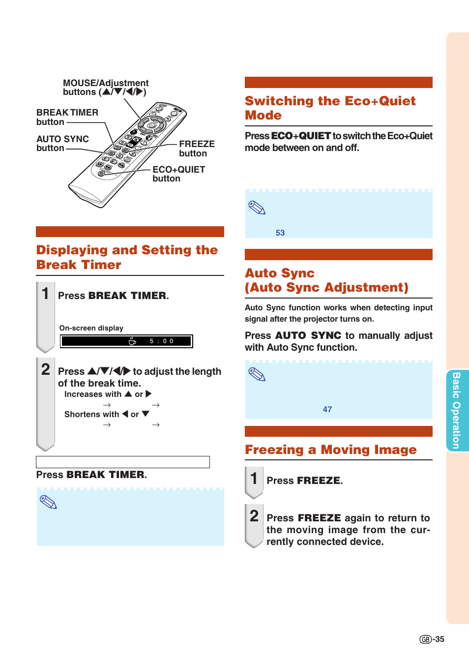 Displaying and setting the break timer, Switching the eco+quiet mode, Auto sync (auto sync adjustment) | Freezing a moving image | Sharp PJLINK XG-C435X-L User Manual | Page 37 / 73