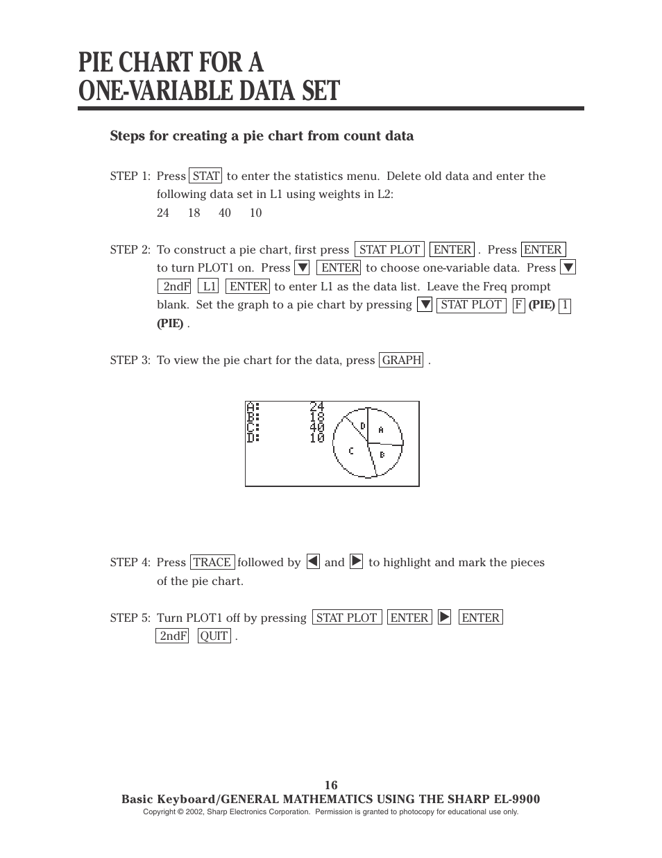 Pie chart for a one-variable data set | Sharp EL-9900 User Manual | Page 18 / 153