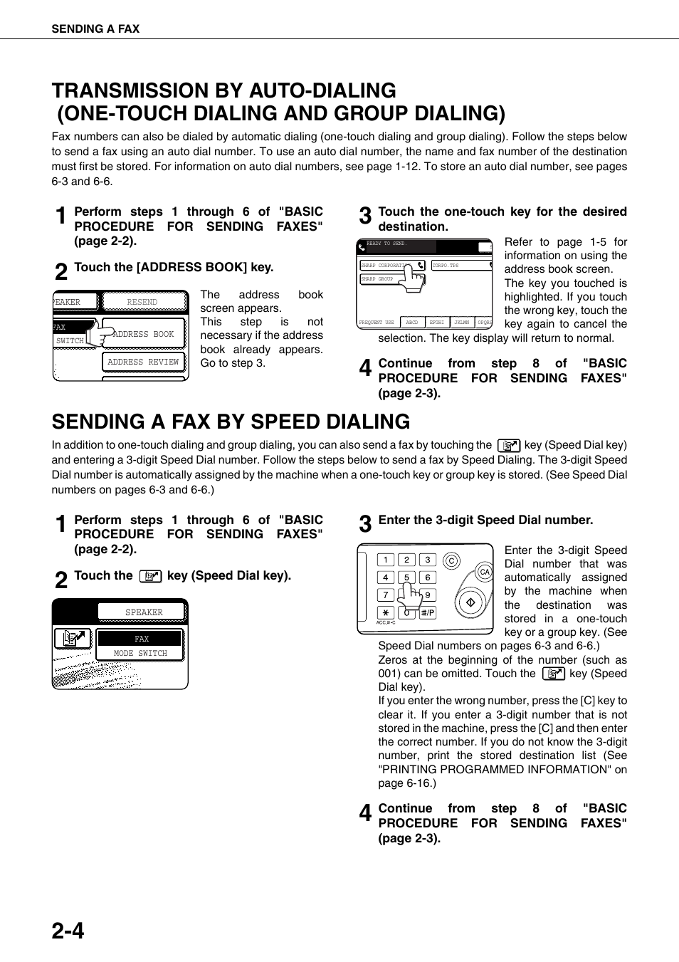 Transmission by auto-dialing (one, Touch dialing and group dialing), 4 sending a fax by speed dialing | E 2-4), Sending a fax by speed dialing | Sharp MX-M350U User Manual | Page 30 / 110