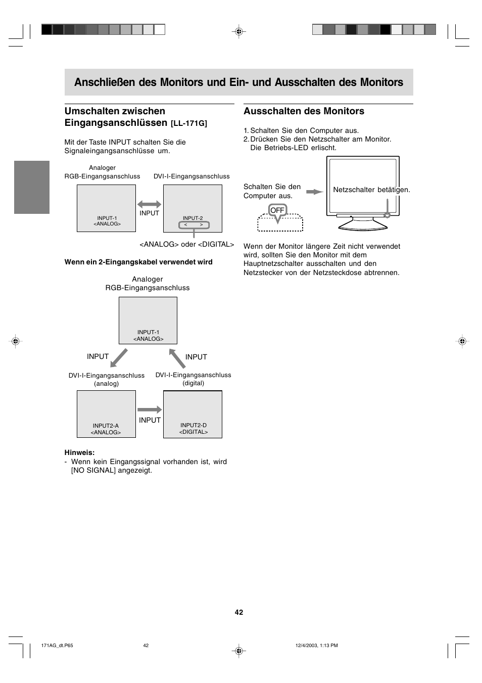 Ausschalten des monitors, Umschalten zwischen eingangsanschlüssen | Sharp LL-171A User Manual | Page 42 / 140