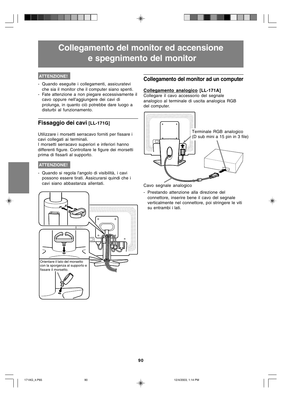 Collegamento del monitor ad un computer, Fissaggio dei cavi | Sharp LL-171A User Manual | Page 90 / 140