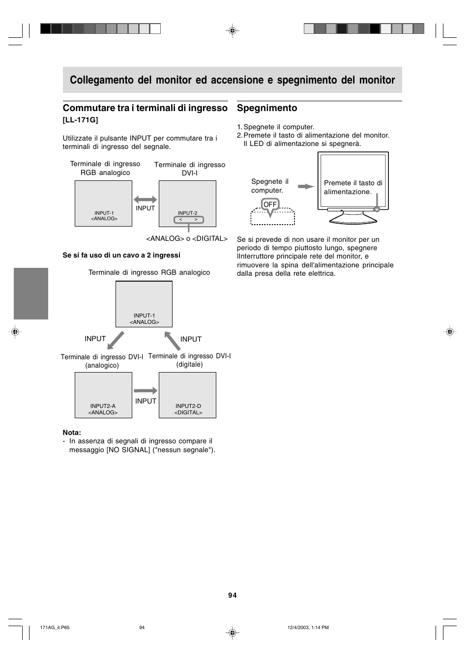 Spegnimento, Commutare tra i terminali di ingresso | Sharp LL-171A User Manual | Page 94 / 140