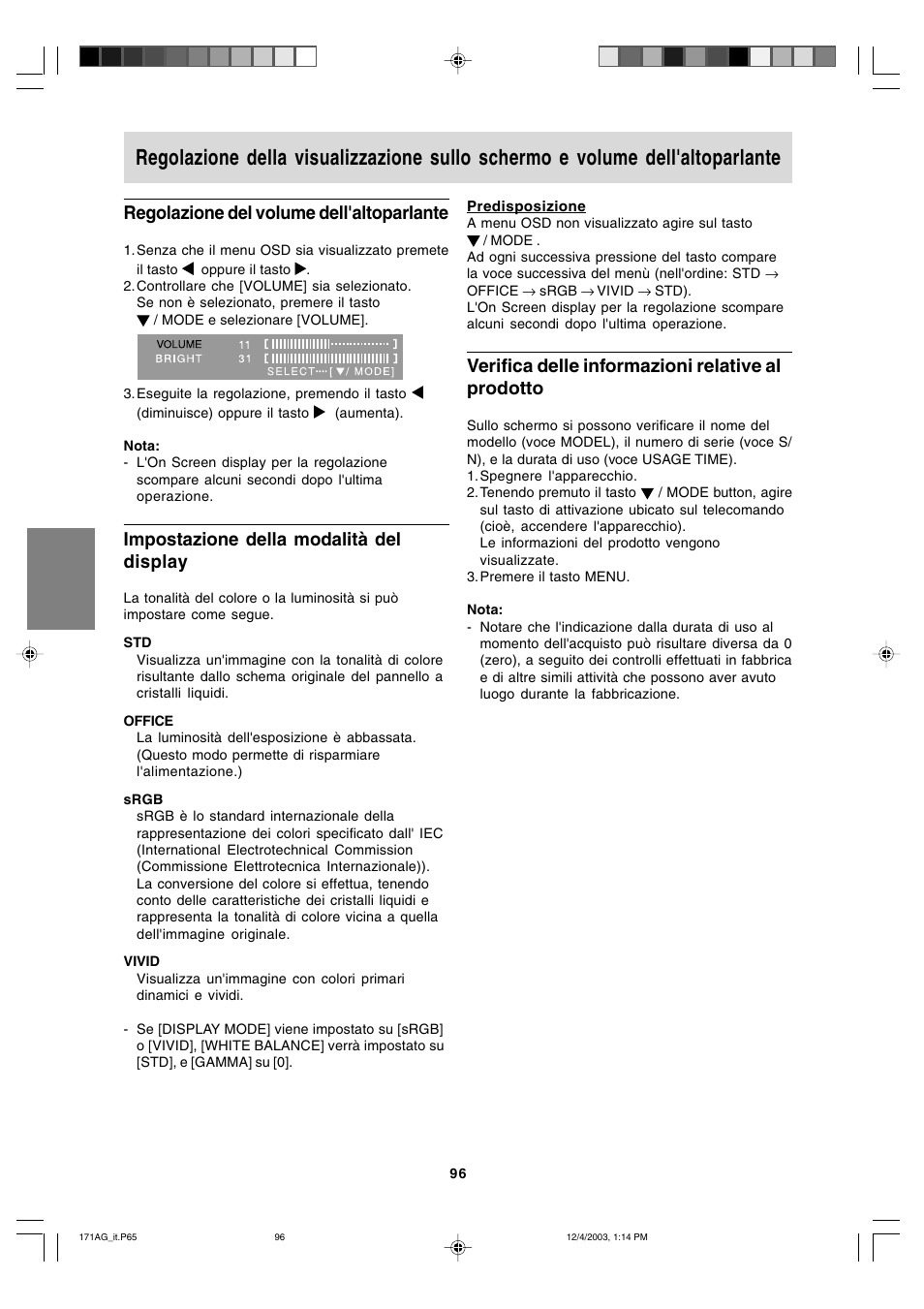 Regolazione del volume dell'altoparlante, Impostazione della modalità del display, Verifica delle informazioni relative al prodotto | Sharp LL-171A User Manual | Page 96 / 140