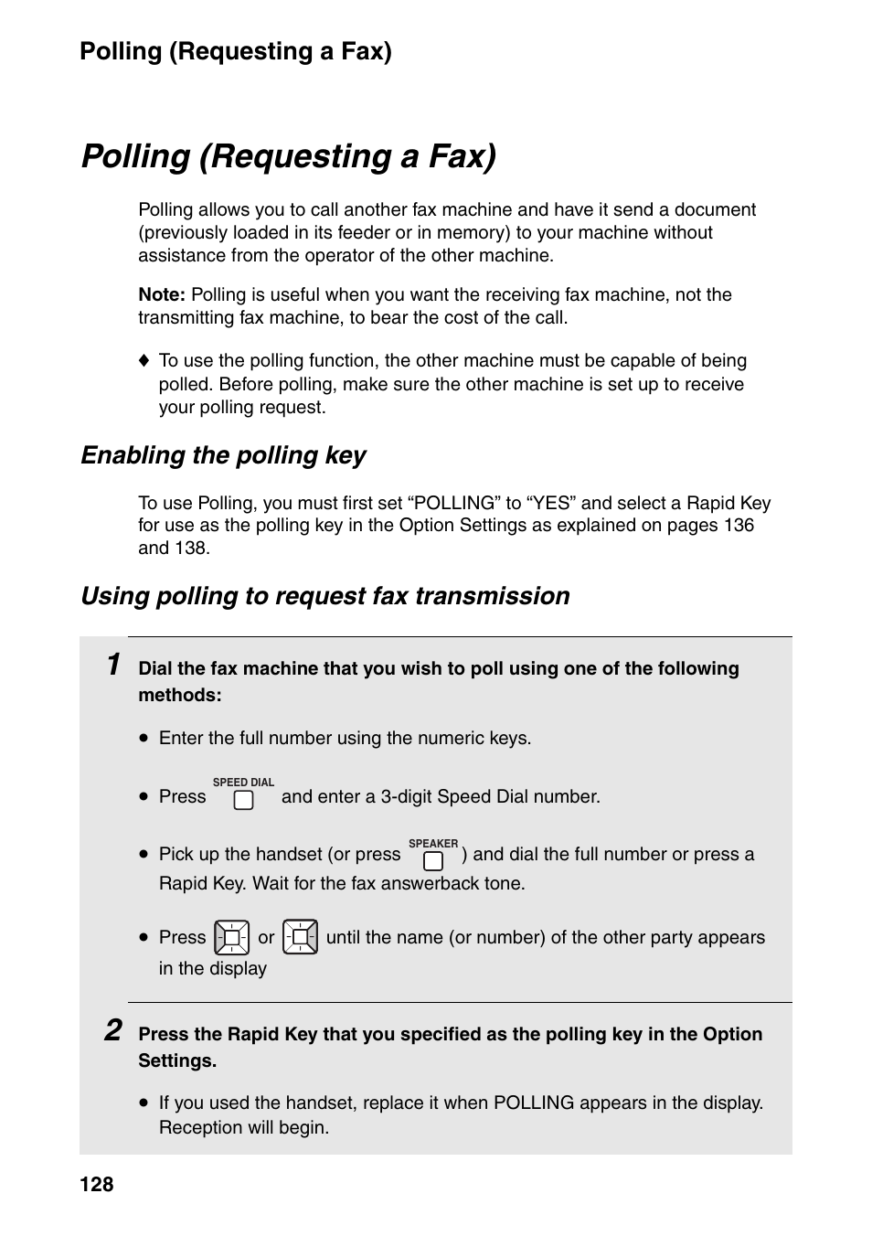 Polling (requesting a fax), Enabling the polling key, Using polling to request fax transmission | Sharp FO-IS125N User Manual | Page 130 / 179