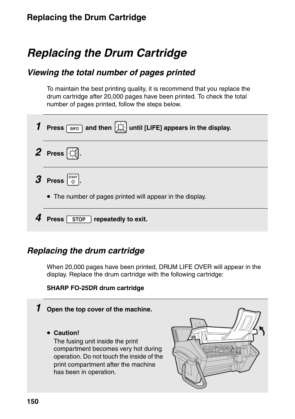 Replacing the drum cartridge, Viewing the total number of pages printed | Sharp FO-IS125N User Manual | Page 152 / 179