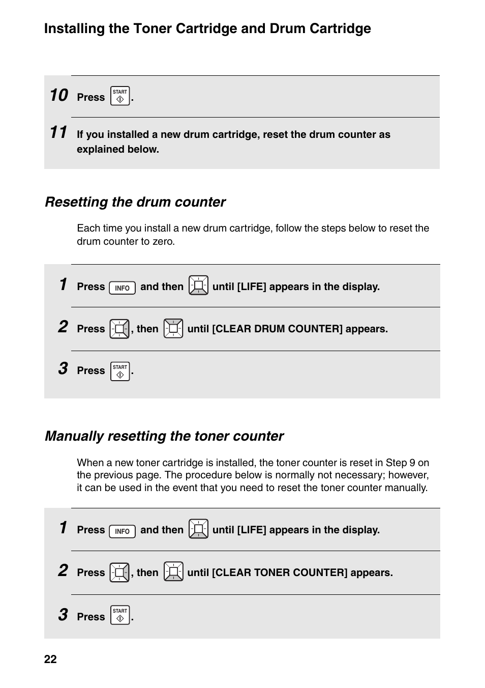 Installing the toner cartridge and drum cartridge, Resetting the drum counter, Manually resetting the toner counter | Sharp FO-IS125N User Manual | Page 24 / 179