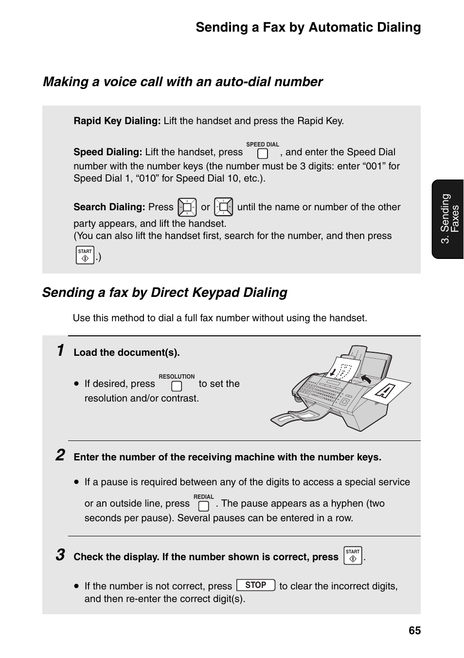 Sending a fax by automatic dialing, Sending a fax by direct keypad dialing, Making a voice call with an auto-dial number | Sharp FO-IS125N User Manual | Page 67 / 179