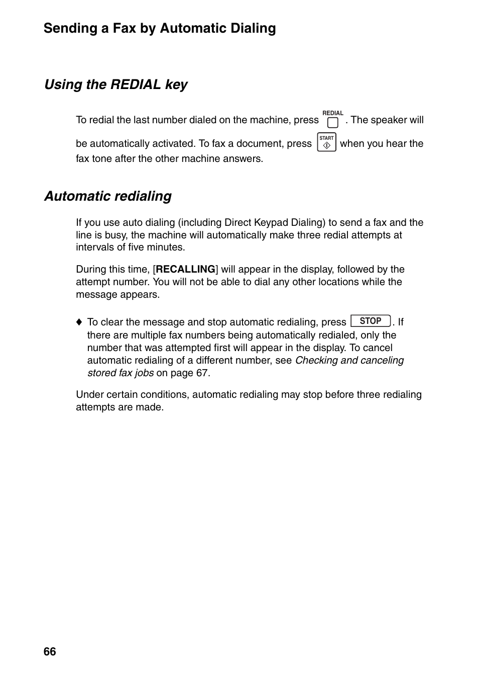 66). thi, Sending a fax by automatic dialing, Automatic redialing | Using the redial key | Sharp FO-IS125N User Manual | Page 68 / 179