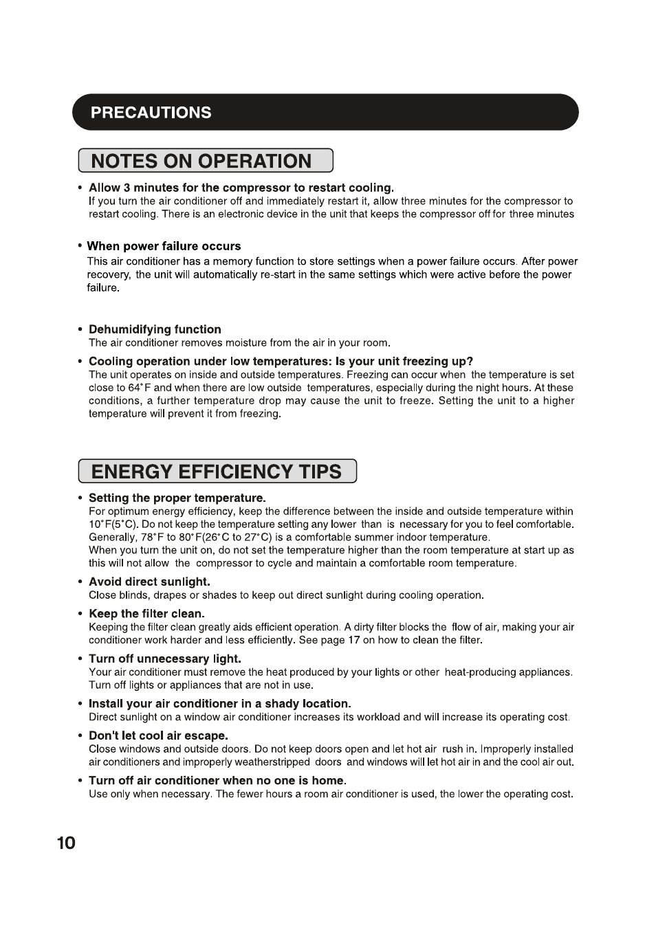 When power failure occurs, Dehumidifying function, Setting the proper temperature | Avoid direct sunlight, Keep the filter clean, Turn off unnecessary light, Install your air conditioner in a shady location, Don't iet cool air escape, Turn off air conditioner when no one is home, Energy efficiency tips | Sharp AF-S80RX User Manual | Page 10 / 20