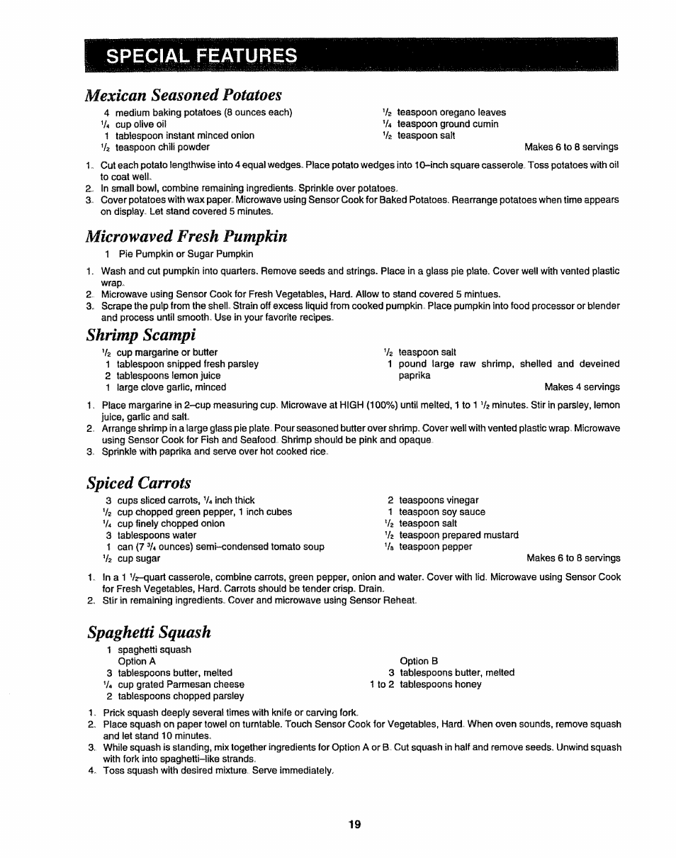 Special features, Mexican seasoned potatoes, Microwaved fresh pumpkin | Shrimp scampi, Spiced carrots, Spaghetti squash | Sharp R-9H84B User Manual | Page 21 / 28