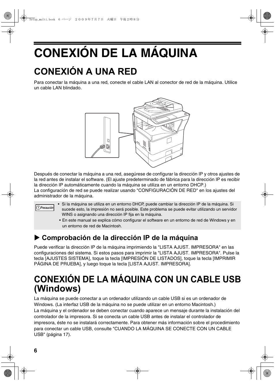 Conexión de la máquina, Conexión a una red, Conexión de la máquina con un cable usb (windows) | X comprobación de la dirección ip de la máquina | Sharp MX-PB12 User Manual | Page 92 / 172