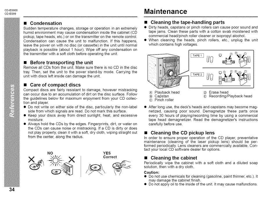 Maintenance, Condensation, Before transporting the unit | Care of compact discs, Cleaning the tape-handling parts, Cleaning the cd pickup lens, Cleaning the cabinet | Sharp CD-ES99 User Manual | Page 34 / 36