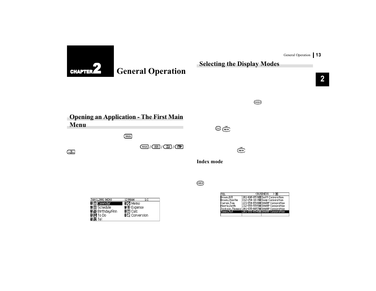 General operation, Opening an application - the first main menu, Selecting the display modes | Sharp OZ-770 User Manual | Page 15 / 91