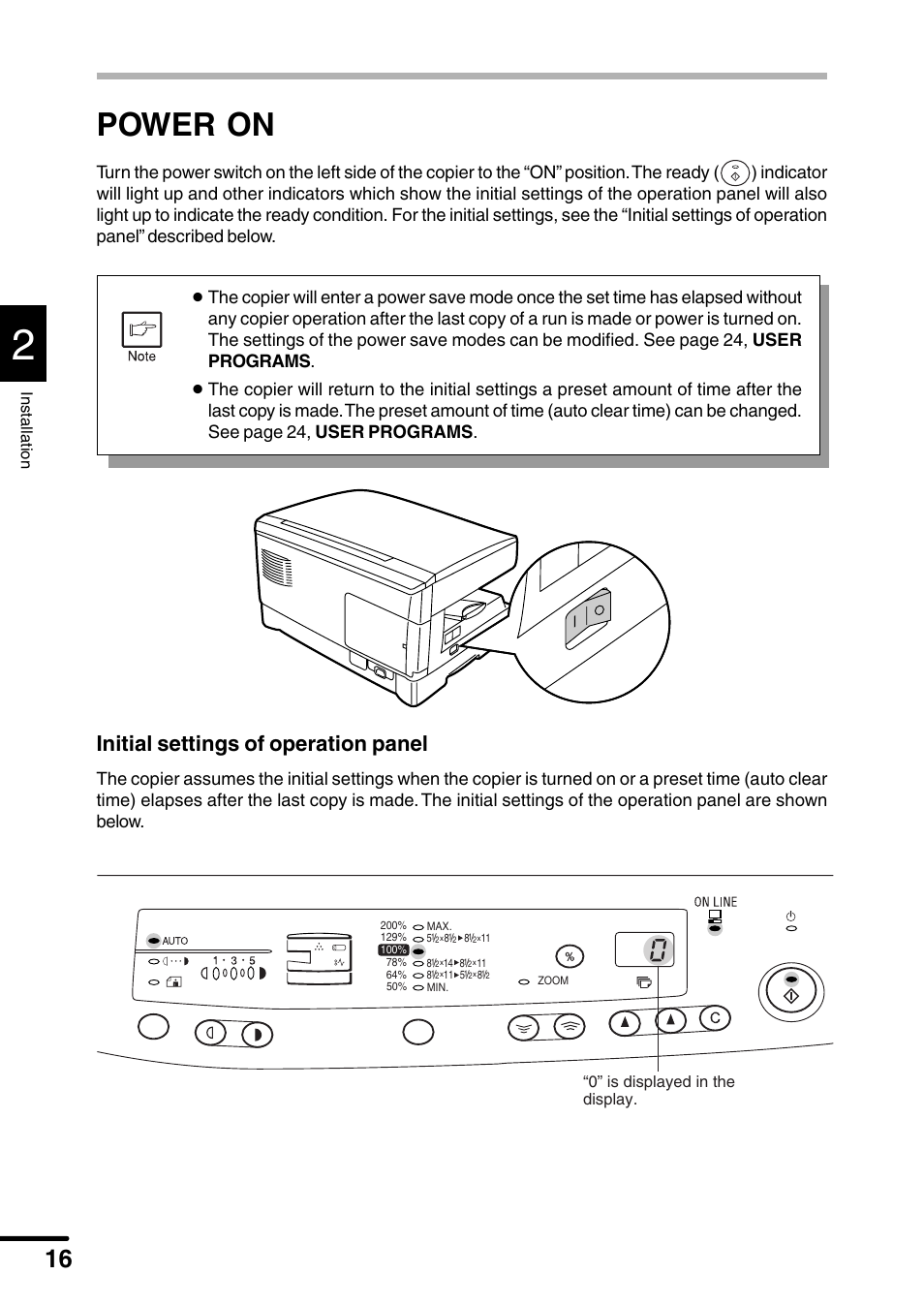 Power on, Initial settings of operation panel, Installation | 0” is displayed in the display | Sharp AL-1340 User Manual | Page 18 / 46