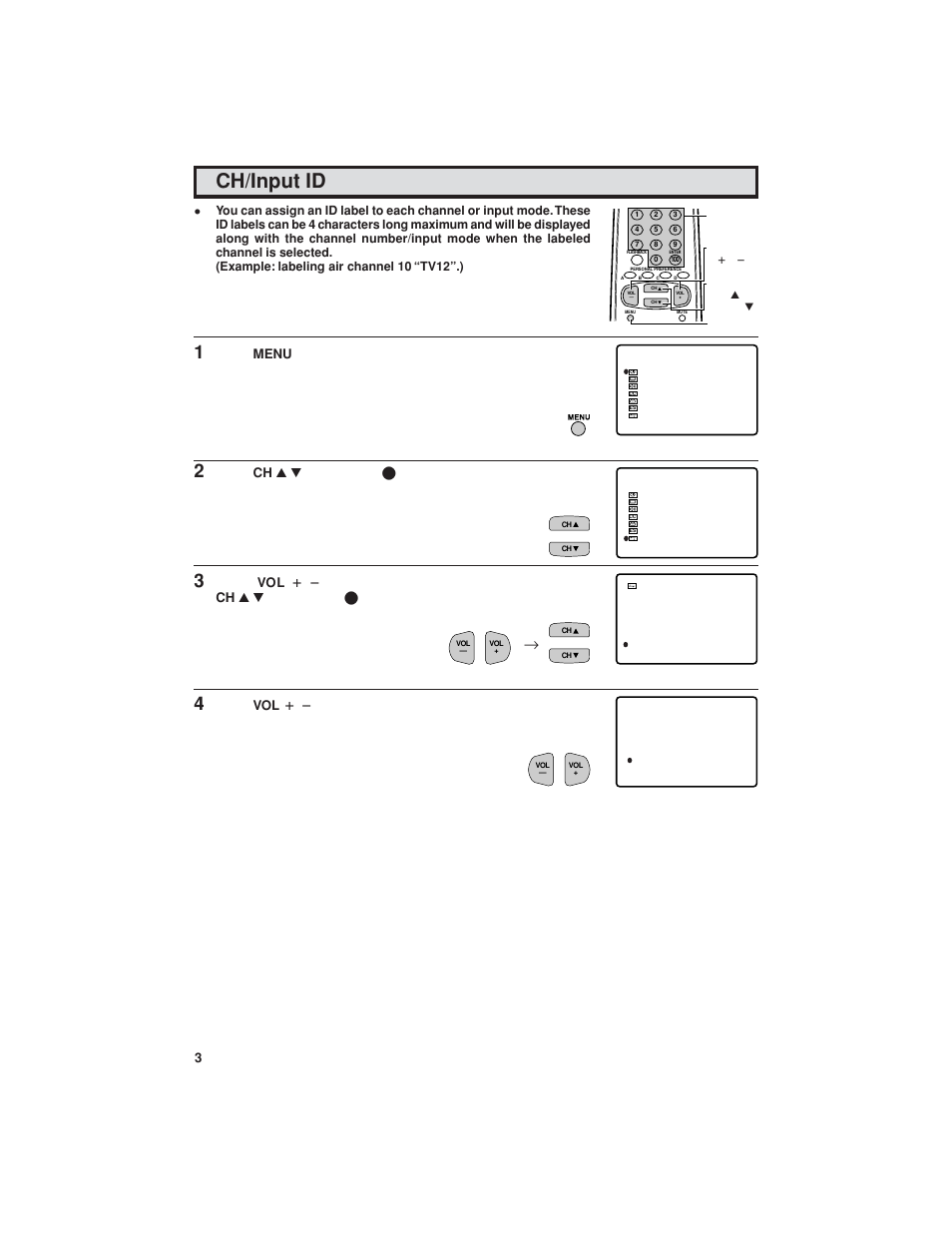 Ch/input id, Press menu to access the main menu screen, Press ch a / s to move the “ e ” mark to “set up | Press vol k / l to access the ch/input id screen | Sharp 32C540 User Manual | Page 36 / 47