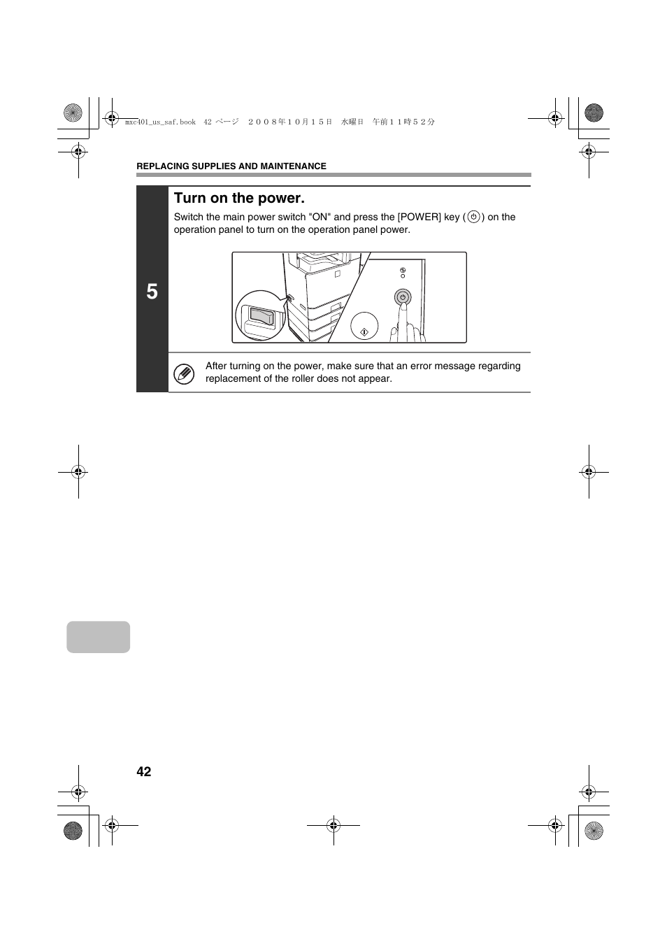 Turn on the power | Sharp MX-C401 User Manual | Page 45 / 849