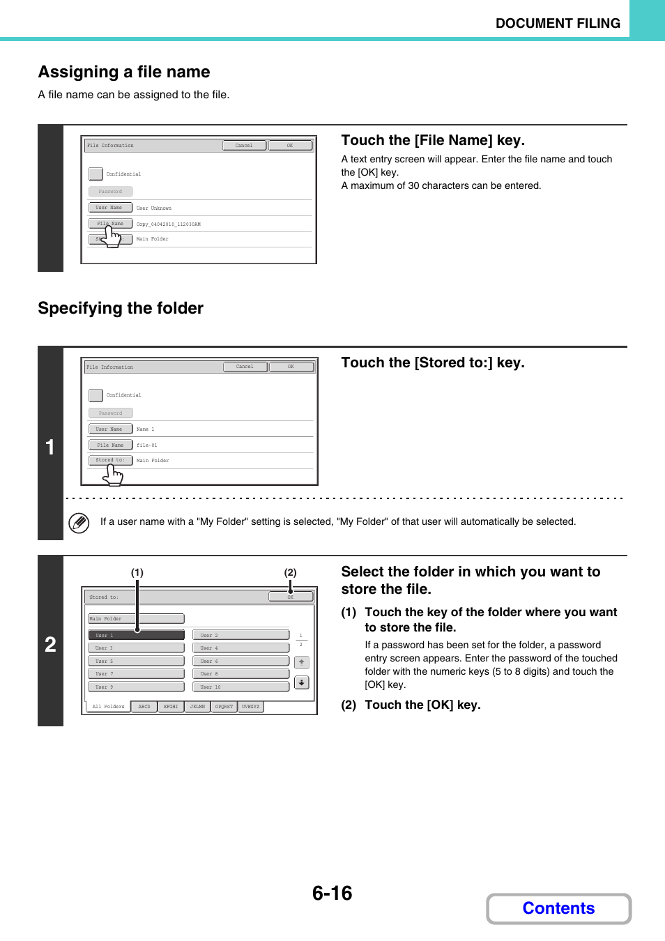 Assigning a file name, Specifying the folder, E 6-16) | Contents assigning a file name, Touch the [file name] key, Touch the [stored to:] key, Document filing, 2) touch the [ok] key | Sharp MX-C401 User Manual | Page 665 / 849