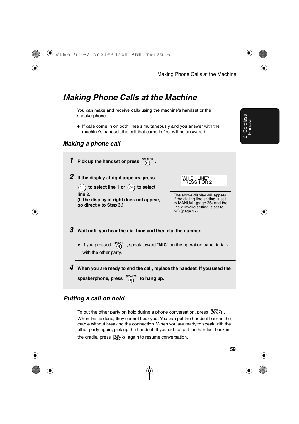 Making phone calls at the machine, Making a phone call, Putting a call on hold | Sharp UX-CD600 User Manual | Page 61 / 156