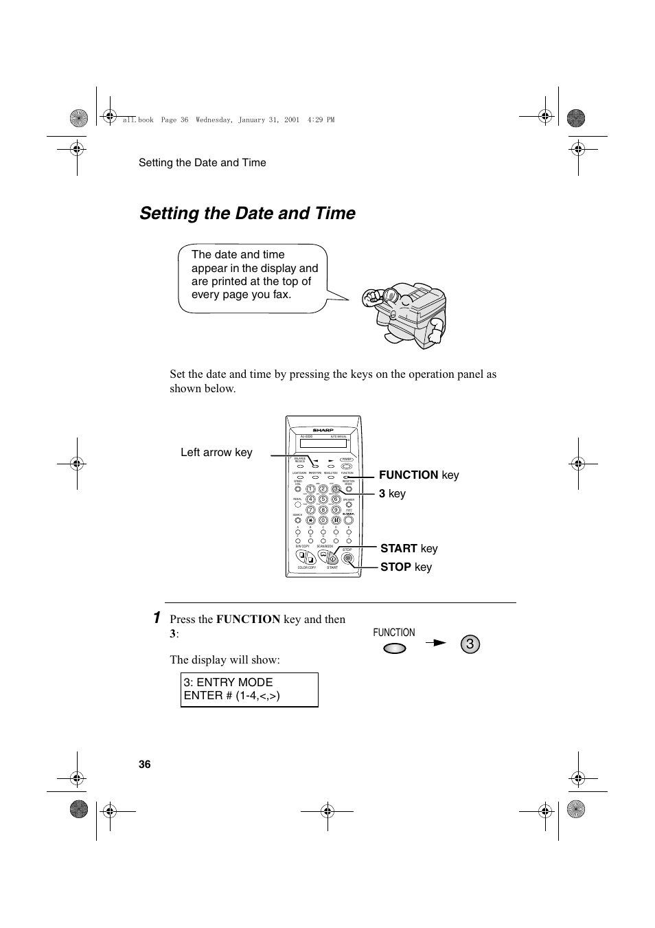 Setting the date and time, Entry mode enter # (1-4,<,>), Setting the date and time 36 | Function | Sharp COLORINKJET AJ-5030 User Manual | Page 38 / 140