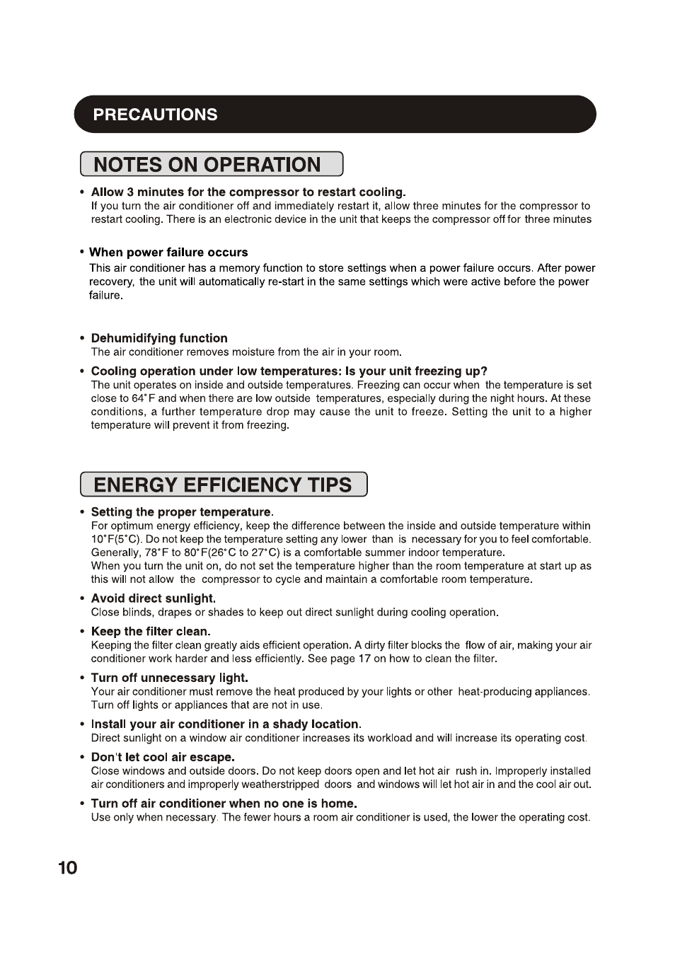 When power failure occurs, Dehumidifying function, Setting the proper temperature | Avoid direct sunlight, Keep the filter clean, Turn off unnecessary light, Install your air conditioner in a shady location, Don't let cool air escape, Turn off air conditioner when no one is home, Energy efficiency tips | Sharp AF-S85NX User Manual | Page 10 / 20