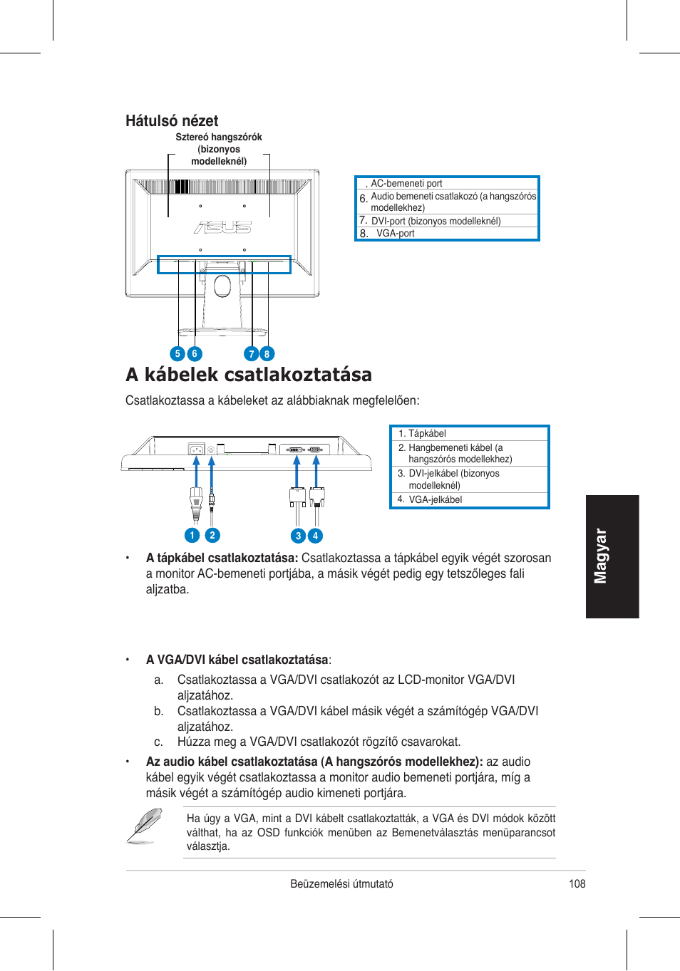 A kábelek csatlakoztatása, Magyar, Hátulsó nézet | Asus VH192 User Manual | Page 110 / 157