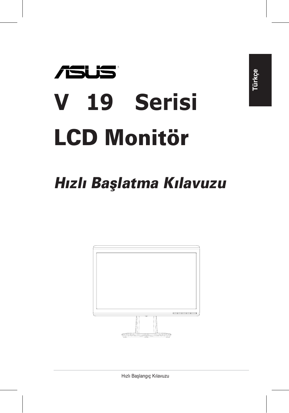 Vh192 serisi lcd monitör, H›zl› baﬂlatma k›lavuzu | Asus VH192 User Manual | Page 63 / 157