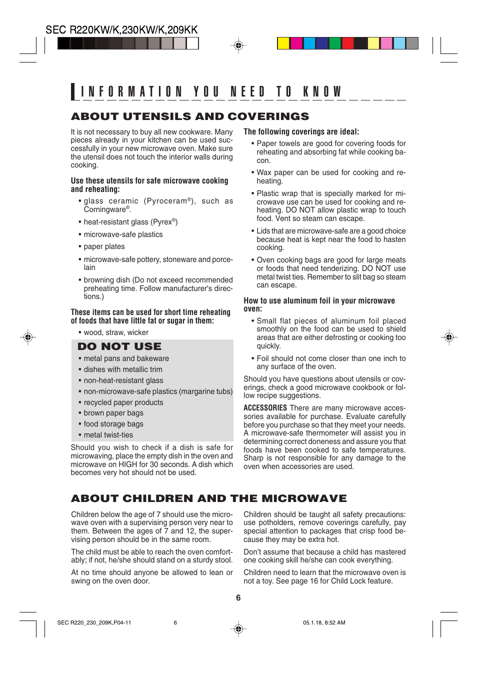 About utensils and coverings, Do not use, About children and the microwave | Sharp R-220K User Manual | Page 8 / 24