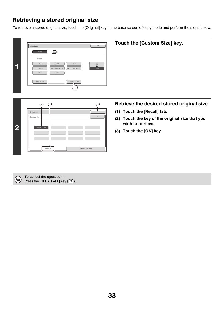 Retrieving a stored original size, Touch the [custom size] key, Retrieve the desired stored original size | Sharp MX-M850 User Manual | Page 129 / 655