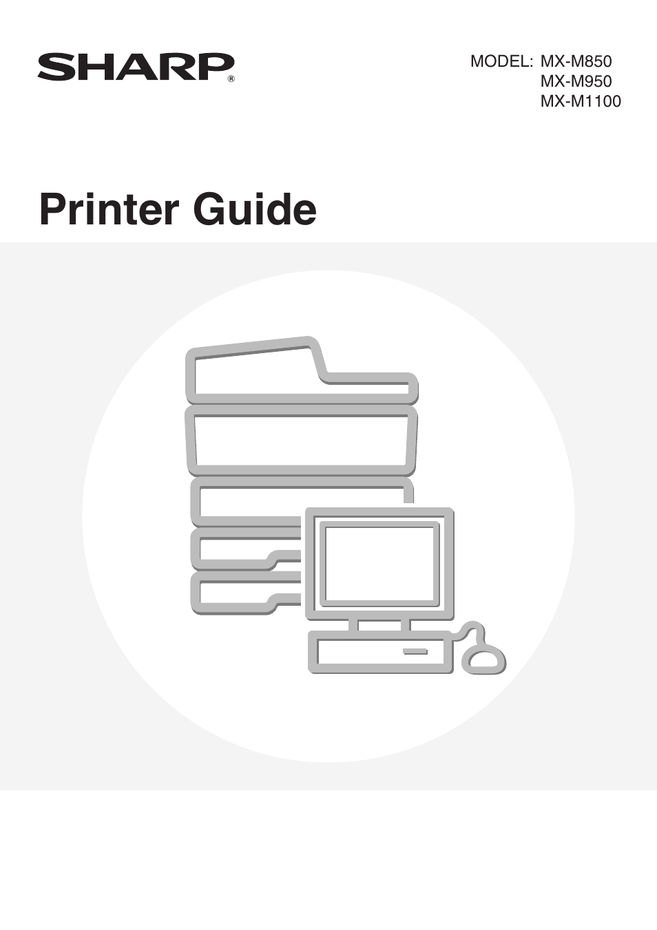 Printer guide | Sharp MX-M850 User Manual | Page 238 / 655