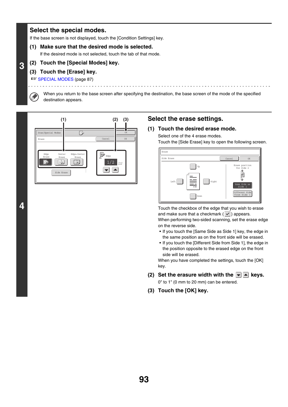 Select the special modes, Select the erase settings, 1) make sure that the desired mode is selected | 1) touch the desired erase mode, 2) set the erasure width with the keys, 3) touch the [ok] key | Sharp MX-M850 User Manual | Page 413 / 655