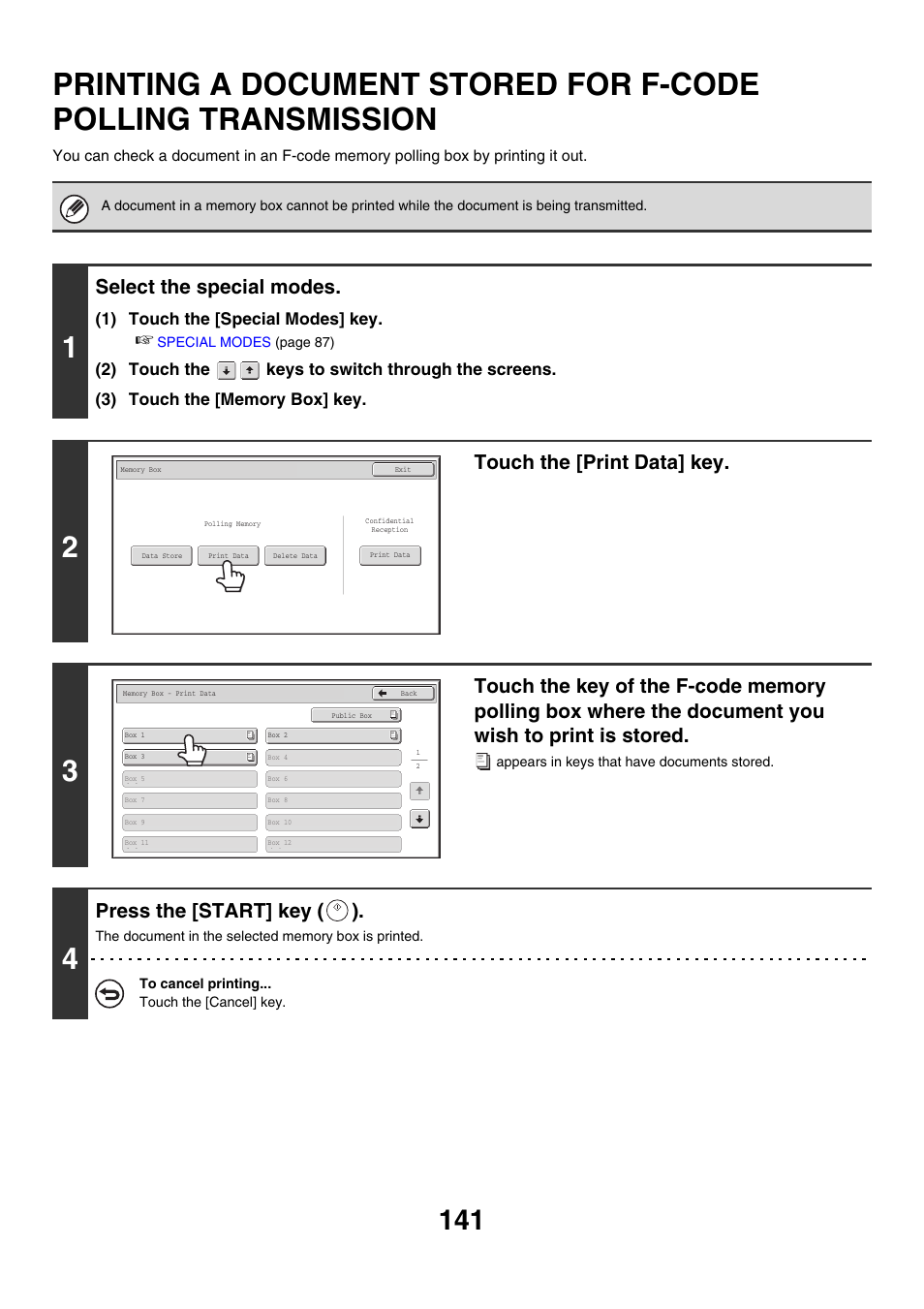 Printing a document stored for, F-code polling transmission, Select the special modes | Touch the [print data] key, Press the [start] key ( ) | Sharp MX-M850 User Manual | Page 461 / 655