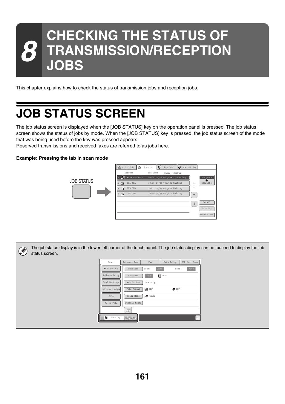 Checking the status of transmission/reception jobs, Job status screen, Job status | Sharp MX-M850 User Manual | Page 481 / 655