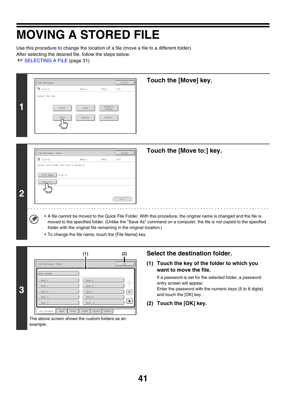 Moving a stored file, Touch the [move] key, Touch the [move to:] key | Select the destination folder, 2) touch the [ok] key | Sharp MX-M850 User Manual | Page 555 / 655