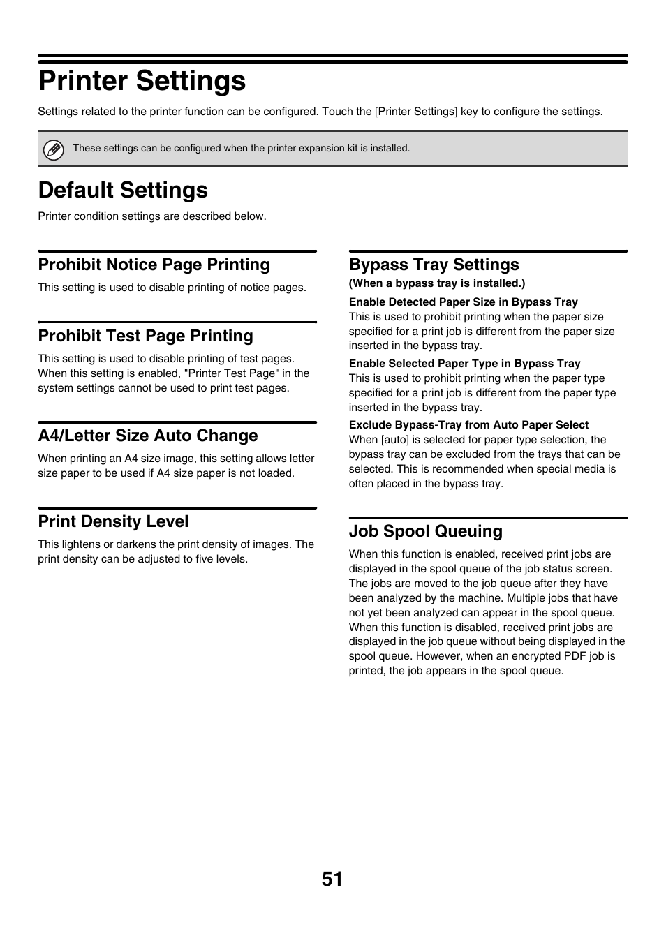 Printer settings, Default settings, A4/letter size auto change | Print density level, Bypass tray settings, Enable detected paper size in bypass tray, Enable selected paper type in bypass tray, Exclude bypass-tray from auto paper select, Job spool queuing, Prohibit notice page printing | Sharp MX-M850 User Manual | Page 621 / 655