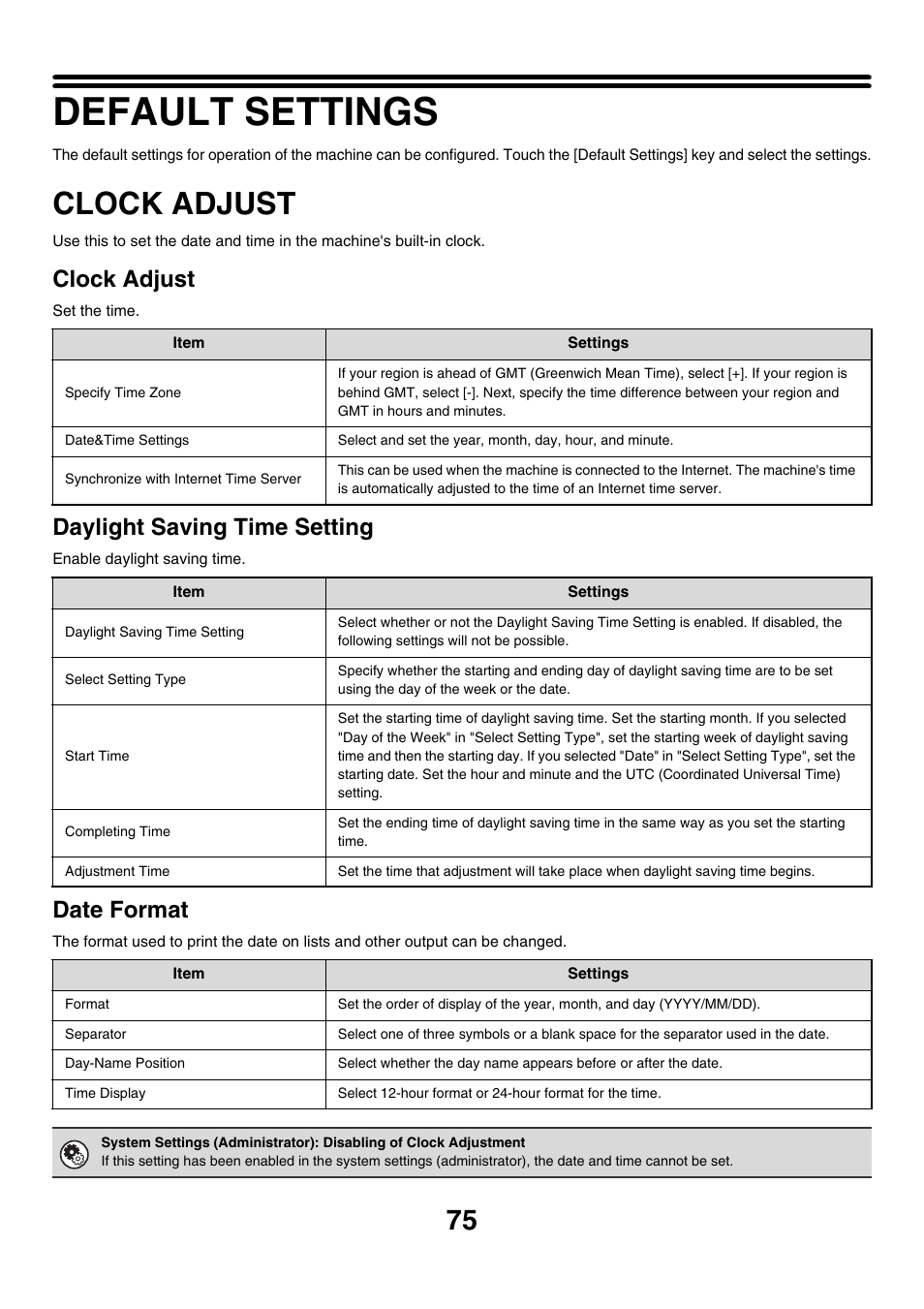 Default settings, Clock adjust, E 75 | Daylight saving time setting, Date format | Sharp MX-M850 User Manual | Page 75 / 655