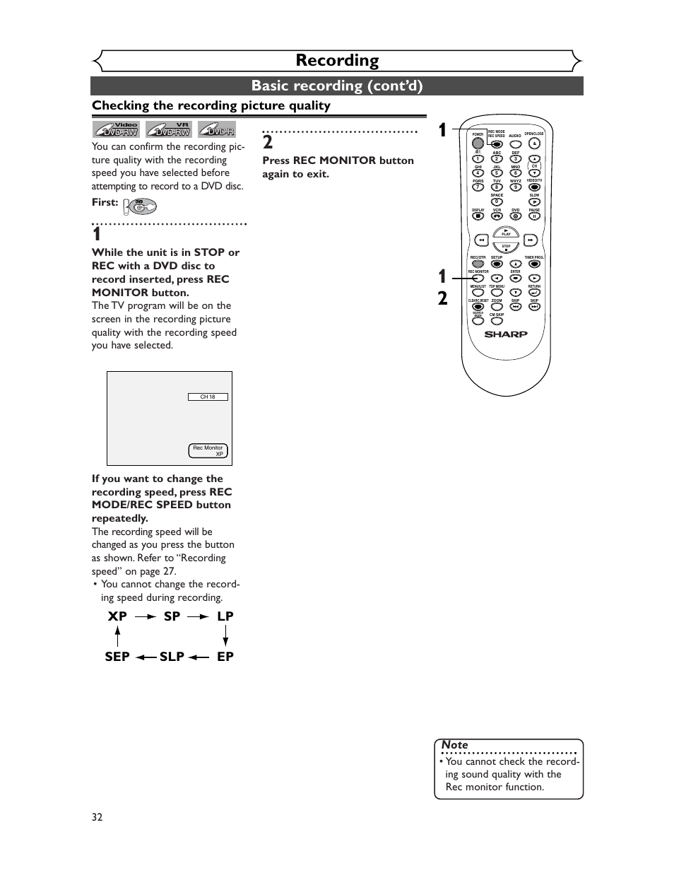 Recording, Basic recording (cont’d), Xp sp lp ep slp sep | Checking the recording picture quality, Press rec monitor button again to exit | Sharp DV-RW350U User Manual | Page 32 / 112