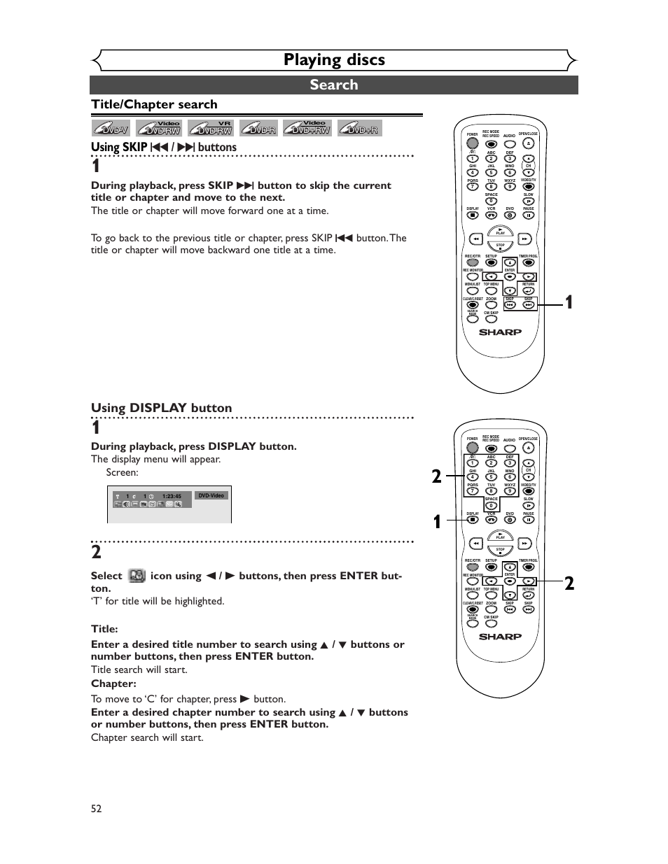 Playing discs, Search, Title/chapter search using skip h / g buttons | Using display button | Sharp DV-RW350U User Manual | Page 52 / 112