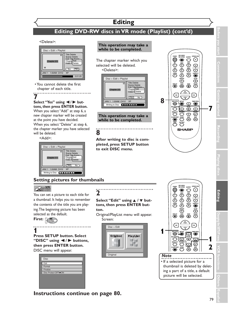 Editing, Instructions continue on page 80, Setting pictures for thumbnails | This operation may take a while to be completed | Sharp DV-RW350U User Manual | Page 79 / 112