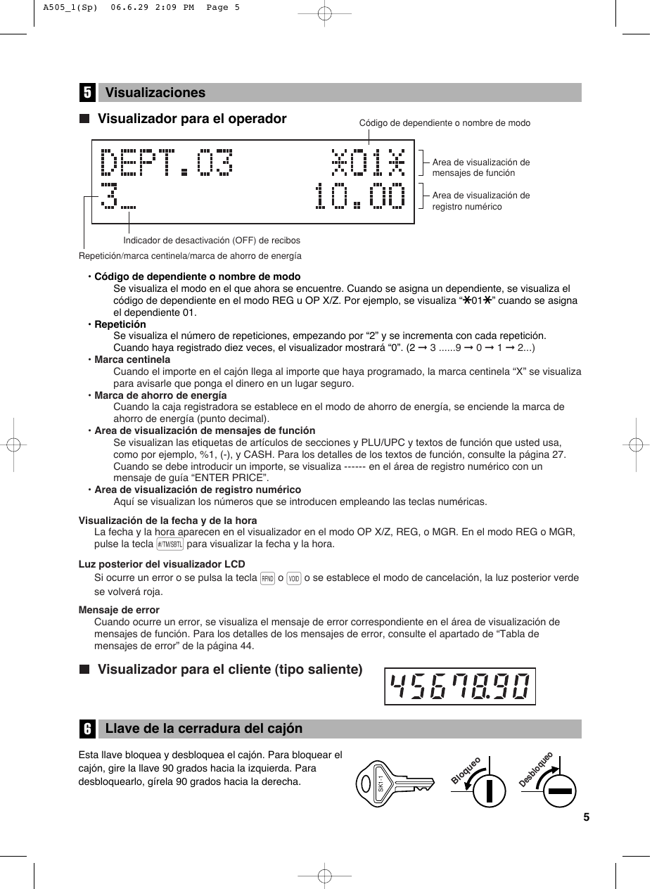 Llave de la cerradura del cajón, Visualizador para el operador | Sharp Electronic Cash Register XE-A505 User Manual | Page 89 / 130