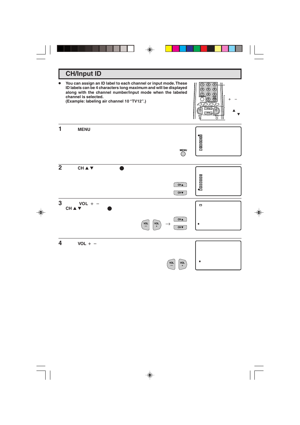 Ch/input id, Press menu to access the main menu screen, Press ch a / s to move the “ e ” mark to “set up | Press vol k / l to access the ch/input id screen | Sharp 27F543 User Manual | Page 36 / 59