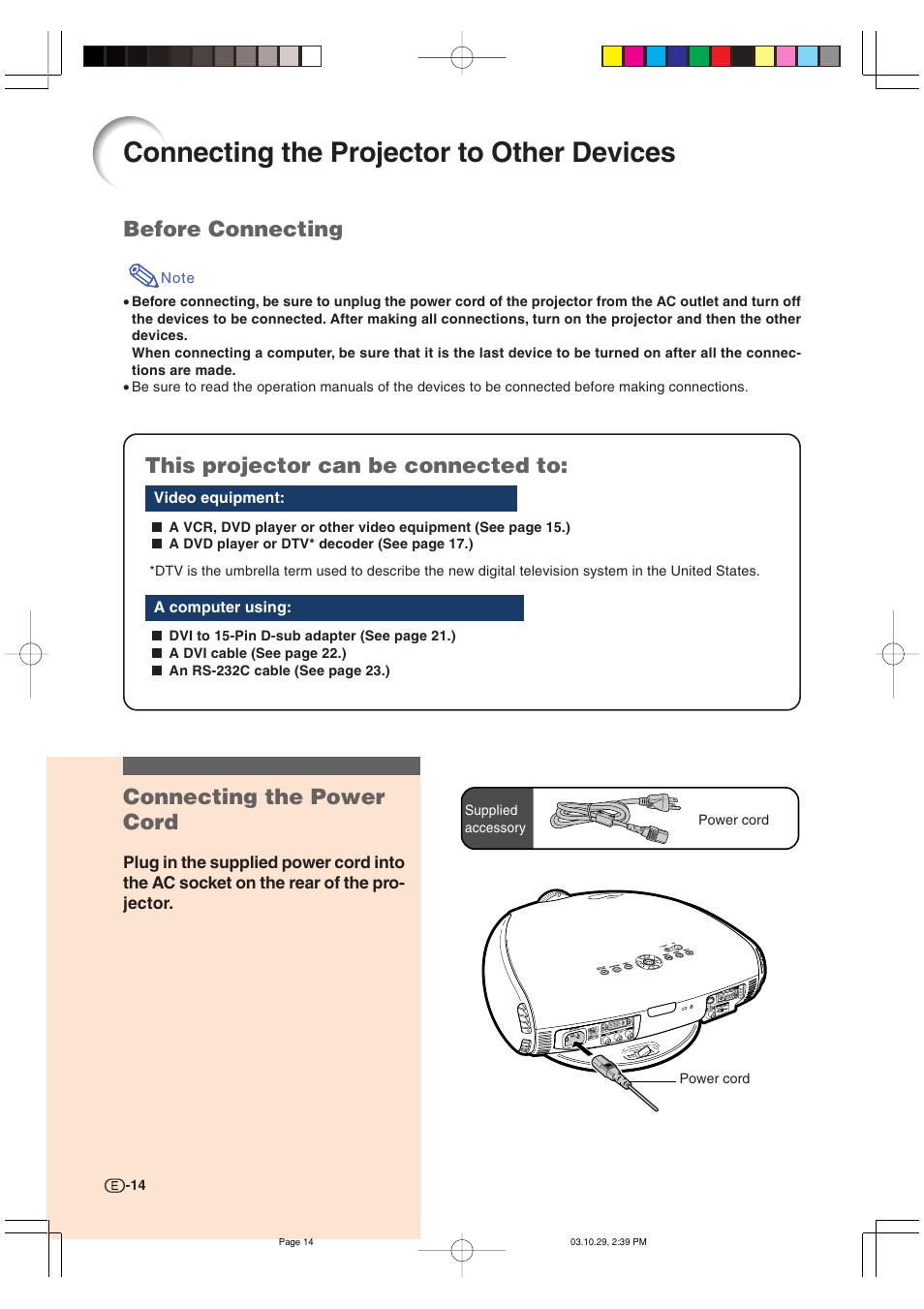 Connecting the projector to other devices, Before connecting, This projector can be connected to | Connecting the power cord | Sharp DT-300 User Manual | Page 15 / 72