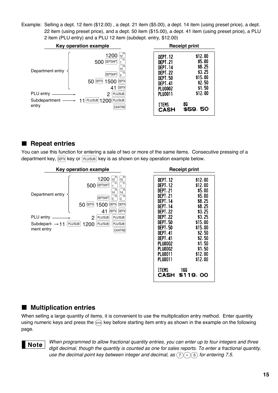 Repeat entries, Multiplication entries | Sharp Electronic Cash Register XE-A403 User Manual | Page 17 / 116